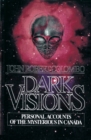 Image for Dark Visions : Personal Accounts of the Mysterious in Canada