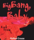Image for Big Bang, Baby : Rock Trivia