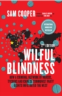Image for Wilful Blindness : How a Network of narcos, tycoons and CCP agents infiltrated the West