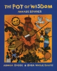 Image for The Pot of Wisdom : Ananse stories