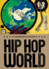 Image for Hip Hop World : A Groundwork Guide
