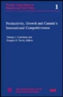 Image for Productivity, Growth, and Canada&#39;s International Competitiveness