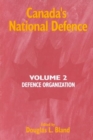 Image for Canada&#39;s National Defence: Volume 2