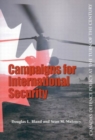 Image for Campaigns for International Security : Canada&#39;s Defence Policy at the Turn of the Century