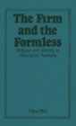 Image for The Firm and the Formless : Religion and Identity in Aboriginal Australia