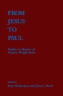 Image for From Jesus to Paul : Studies in Honour of Francis Wright Beare