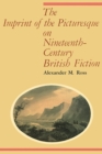 Image for The Imprint of the Picturesque on Nineteenth-Century British Fiction