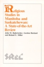 Image for Religious Studies in Manitoba and Saskatchewan : A State-of-the-Art Review
