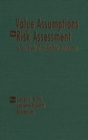 Image for Value Assumptions in Risk Assessment