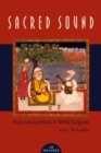 Image for Sacred sound  : experiencing music in world religions