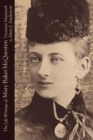 Image for The life writings of Mary Baker McQuesten: Victorian matriarch