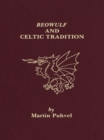 Image for Beowulf and Celtic tradition