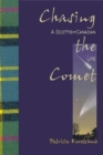 Image for Chasing the comet: a Scottish-Canadian adventure