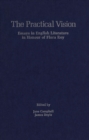 Image for The Practical Vision: Essays in English Literature in Honour of Flora Roy