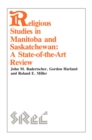 Image for Religious Studies in Manitoba and Saskatchewan: A State-of-the-Art Review