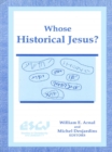 Image for Whose Historical Jesus?