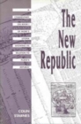 Image for The New Republic : A Commentary on Book I of More&#39;s Utopia Showing Its Relation to Plato&#39;s Republic