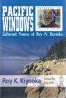 Image for Pacific Windows : Collected Poems of Roy K. Kiyooka