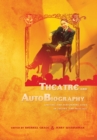 Image for Theatre and autobiography  : writing and performing lives in theory and practice