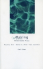 Image for Making Waves : Three Radio Plays