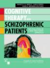 Image for Cognitive Therapy with Schizophrenic Patients