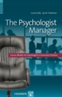 Image for The psychologist manager  : success models for psychologists in executive positions