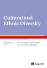 Image for Culture and Ethnic Diversity: How European Psychologists Can Meet the Challenges