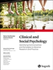 Image for Clinical and social psychology  : identifying commonalities and synergies to advance research and practice : 229