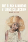 Image for The Black Girlhood Studies Collection