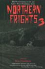 Image for Northern Frights 3