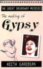 Image for The Making of &quot;Gypsy&quot;