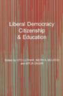 Image for Liberal Democracy, Citizenship and Education