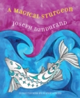 Image for A magical sturgeon