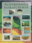 Image for The Ecoregions of Saskatchewan