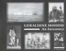 Image for Geraldine Moodie : An Inventory