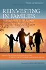 Image for Reinvesting in Families: Strengthening Child Welfare Practice for a Brighter Future