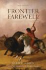 Image for Frontier farewell  : the 1870s and the end of the Old West
