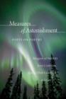 Image for Measures of astonishment  : poets on poetry