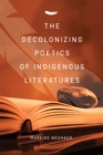Image for Decolonizing Poetics of Indigenous Literatures