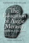 Image for The education of Augie Merasty: a residential school memoir