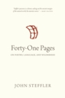 Image for Forty-One Pages: On Poetry, Language, and Wilderness
