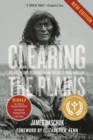 Image for Clearing the Plains NEW EDITION: Disease, Politics of Starvation, and the Loss of Indigenous Life