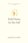 Image for Field Notes for the Self