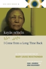 Image for kayas nohcin : I Come from a Long Time Back