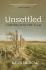 Image for Unsettled: A Reckoning on the Great Plains