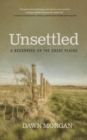 Image for Unsettled : A Reckoning on the Great Plains