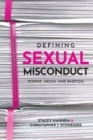 Image for Defining sexual misconduct  : power, media, and `MeToo