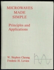 Image for Microwaves Made Simple : Principles and Applications