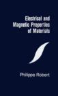 Image for Electrical and Magnetic Properties of Materials