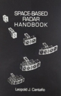 Image for Space Based Radar Handbook